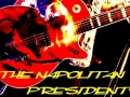 THE NAPOLITAN PRESIDNETS